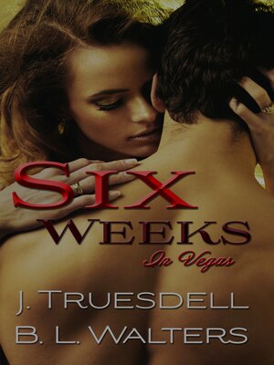 cover image of Six Weeks in Vegas